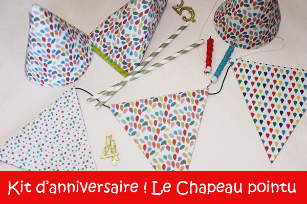 Le chapeau pointu : kit anniversaire DIY