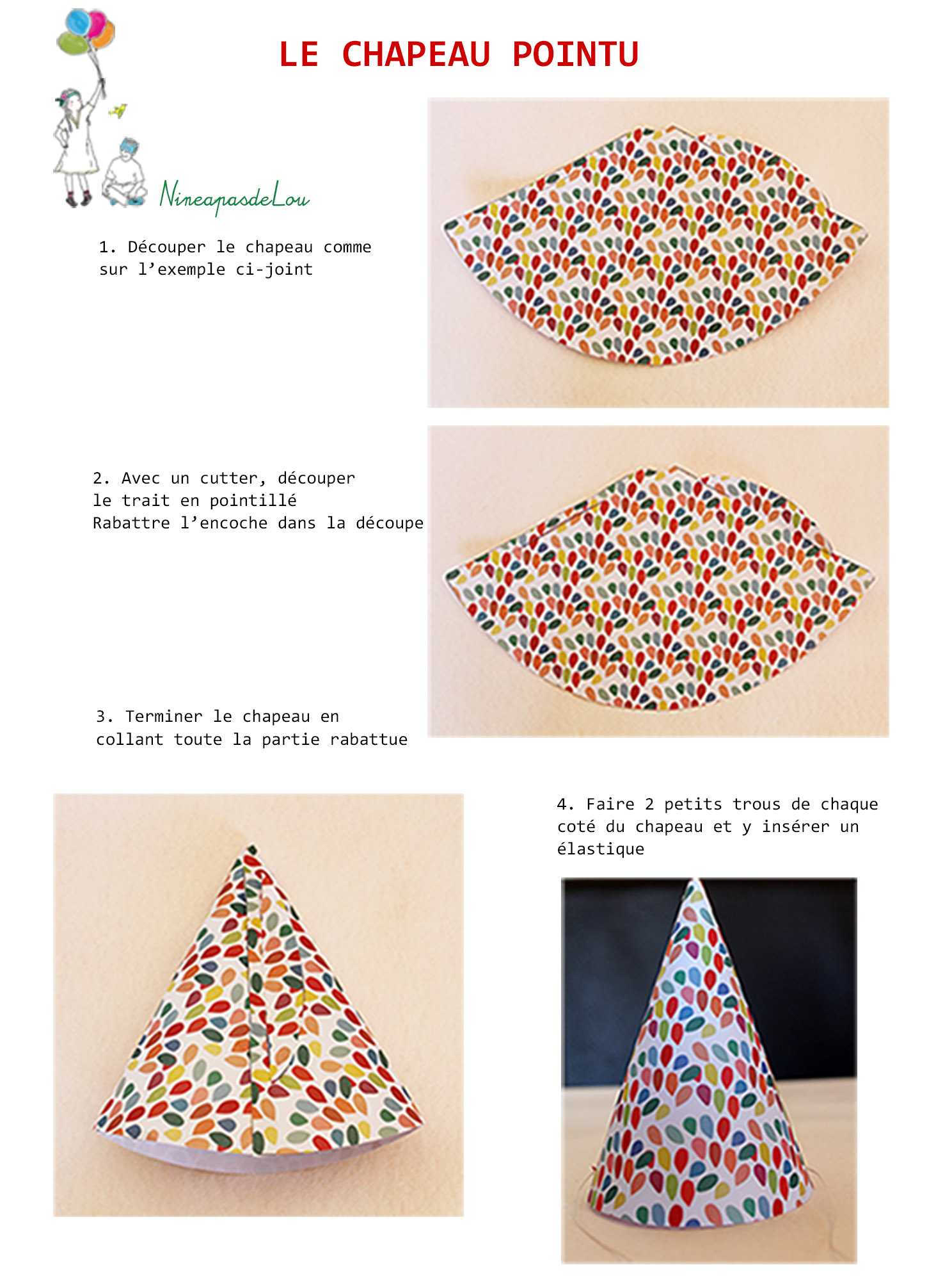 DIY Instructions du chapeau pointu à suivre